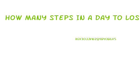 How Many Steps In A Day To Lose Weight