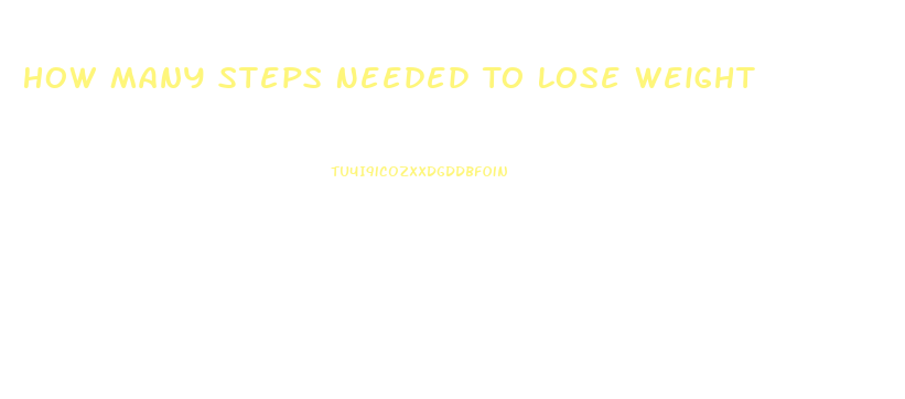 How Many Steps Needed To Lose Weight