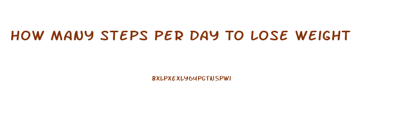 How Many Steps Per Day To Lose Weight