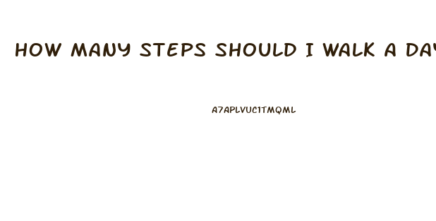 How Many Steps Should I Walk A Day To Lose Weight