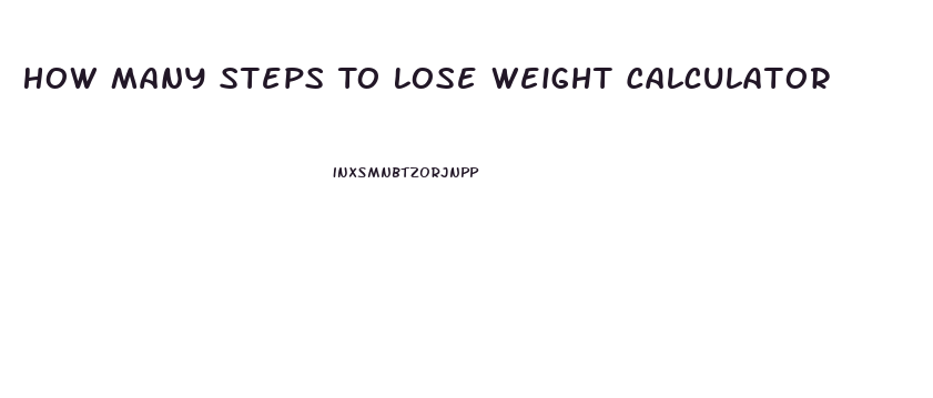 How Many Steps To Lose Weight Calculator