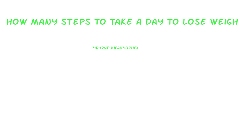 How Many Steps To Take A Day To Lose Weight