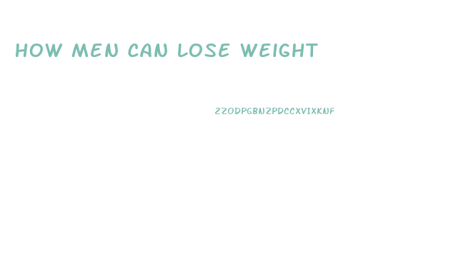 How Men Can Lose Weight