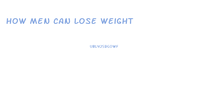 How Men Can Lose Weight