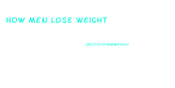 How Men Lose Weight