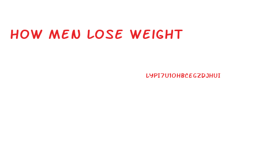 How Men Lose Weight