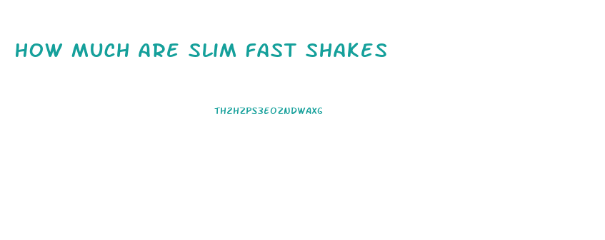 How Much Are Slim Fast Shakes