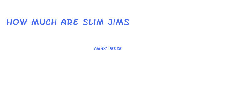 How Much Are Slim Jims