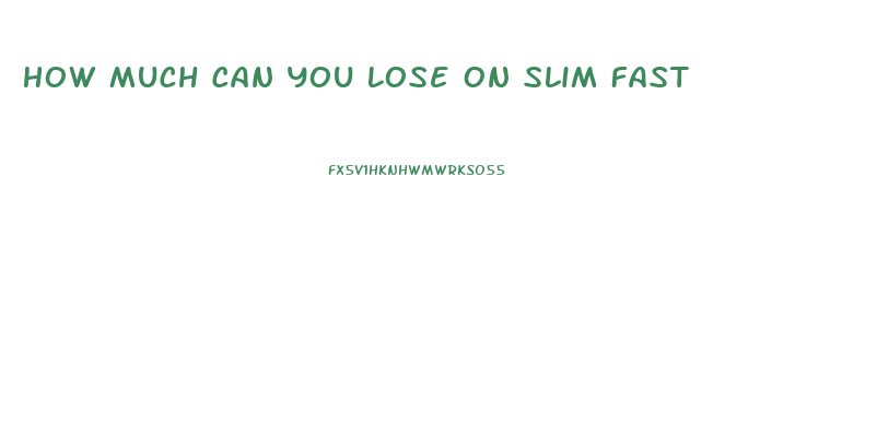 How Much Can You Lose On Slim Fast