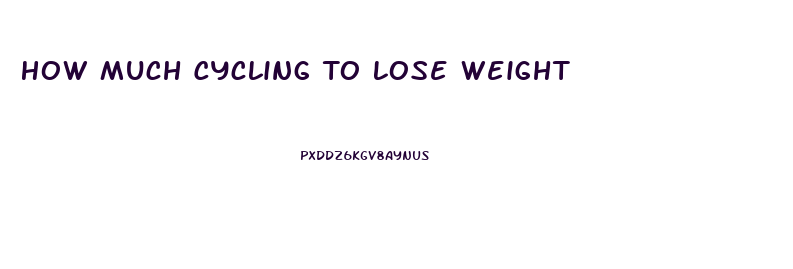 How Much Cycling To Lose Weight