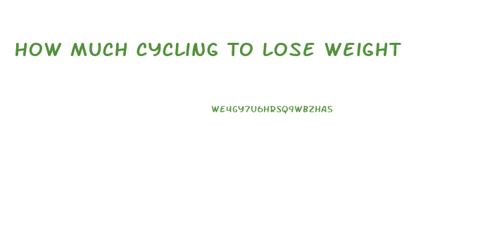 How Much Cycling To Lose Weight