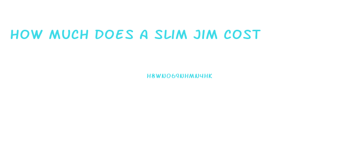 How Much Does A Slim Jim Cost