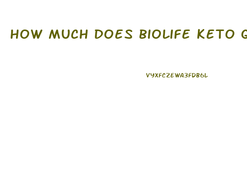 How Much Does Biolife Keto Gummies Cost
