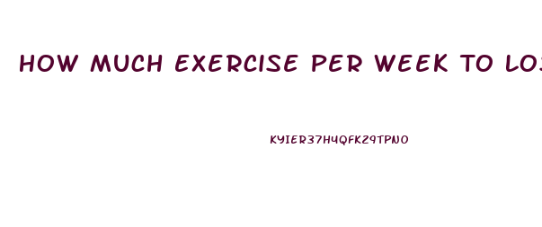 How Much Exercise Per Week To Lose Weight Calculator