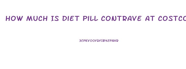 How Much Is Diet Pill Contrave At Costco Compared Toother Pharmacies