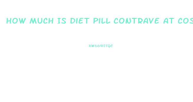 How Much Is Diet Pill Contrave At Costco Compared Toother Pharmacies