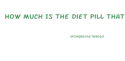 How Much Is The Diet Pill That Was On Shark Tank