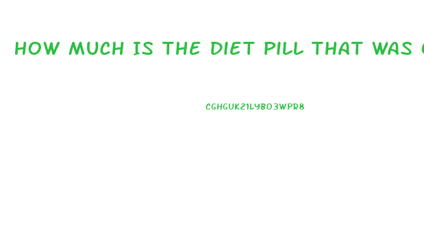 How Much Is The Diet Pill That Was On Shark Tank