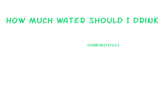 How Much Water Should I Drink To Lose Weight Calculator