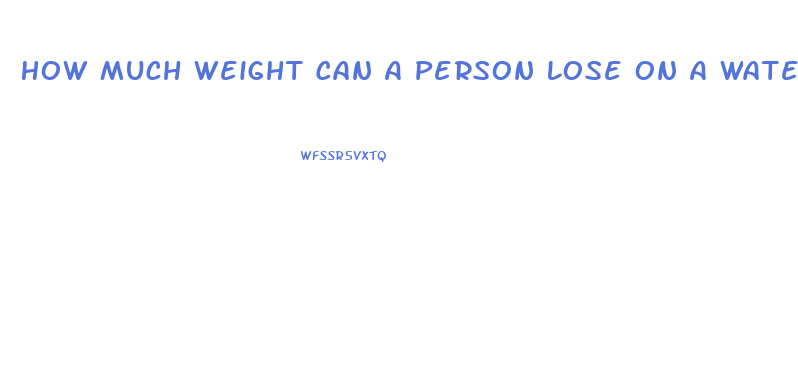 How Much Weight Can A Person Lose On A Water Pill Diet