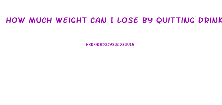 How Much Weight Can I Lose By Quitting Drinking