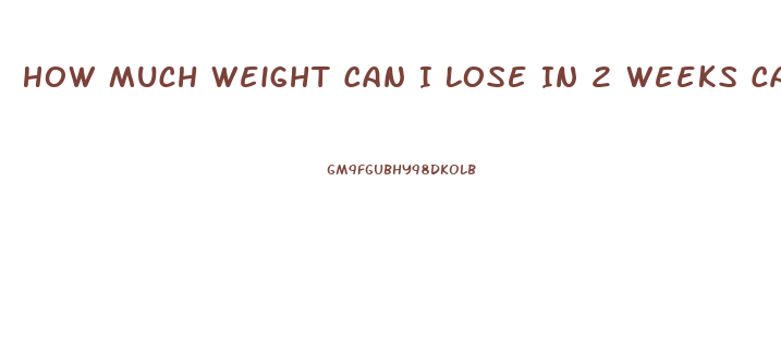 How Much Weight Can I Lose In 2 Weeks Calculator