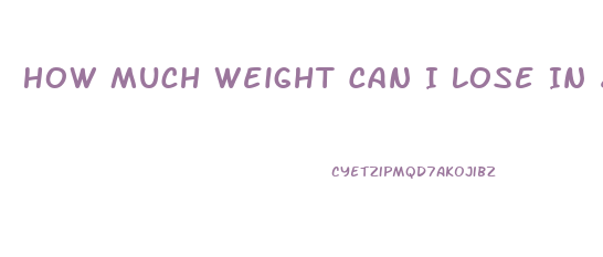 How Much Weight Can I Lose In 25 Days