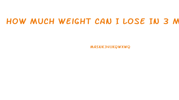 How Much Weight Can I Lose In 3 Months Calculator