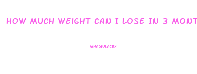 How Much Weight Can I Lose In 3 Months Calculator