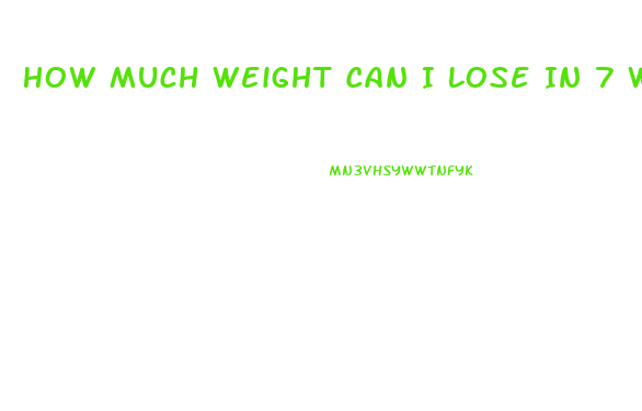 How Much Weight Can I Lose In 7 Weeks