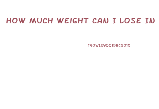 How Much Weight Can I Lose In 8 Weeks