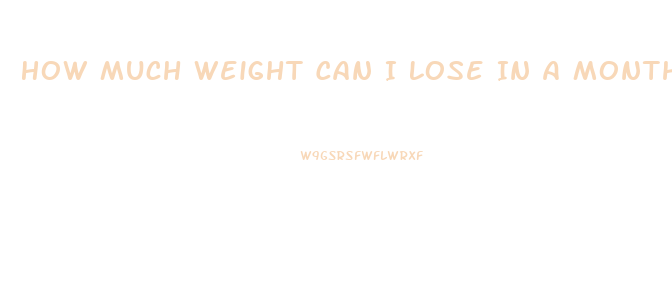 How Much Weight Can I Lose In A Month Calculator