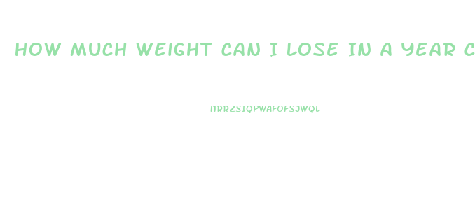 How Much Weight Can I Lose In A Year Calculator