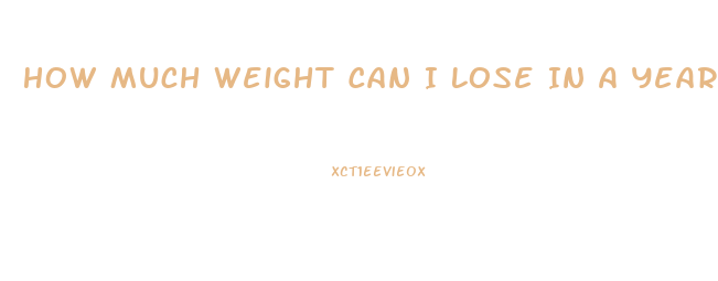 How Much Weight Can I Lose In A Year Calculator
