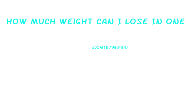 How Much Weight Can I Lose In One Month