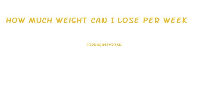 How Much Weight Can I Lose Per Week