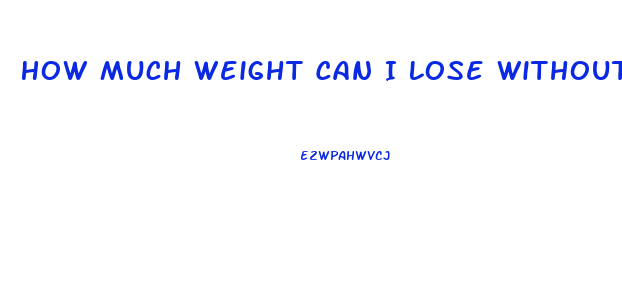 How Much Weight Can I Lose Without Exercise