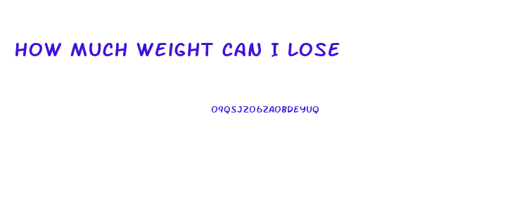 How Much Weight Can I Lose