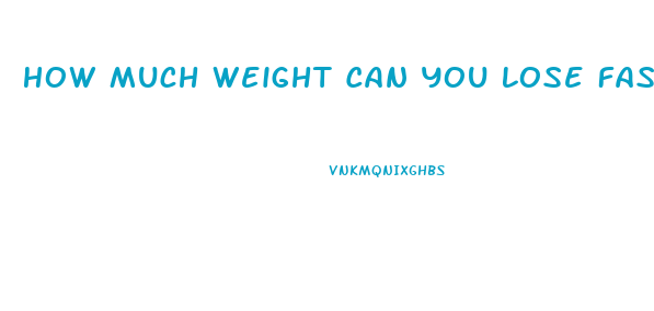 How Much Weight Can You Lose Fasting For 3 Days