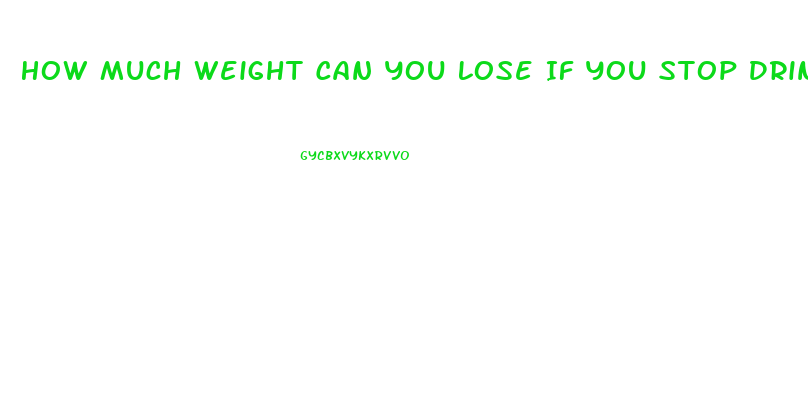 How Much Weight Can You Lose If You Stop Drinking