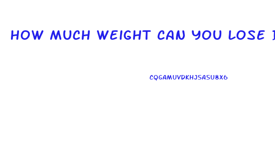 How Much Weight Can You Lose In 3 Months