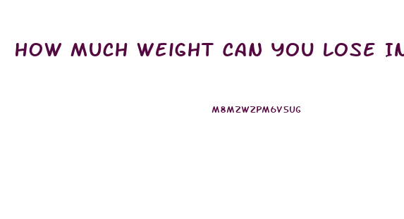 How Much Weight Can You Lose In 3 Months