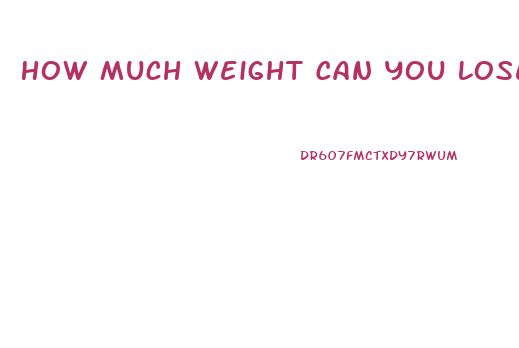 How Much Weight Can You Lose In 7 Days