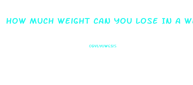 How Much Weight Can You Lose In A Week Fasting