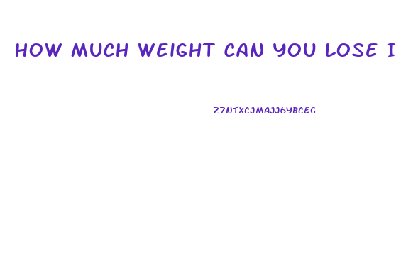 How Much Weight Can You Lose In Ketosis