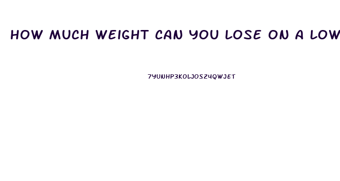 How Much Weight Can You Lose On A Low Carb Diet