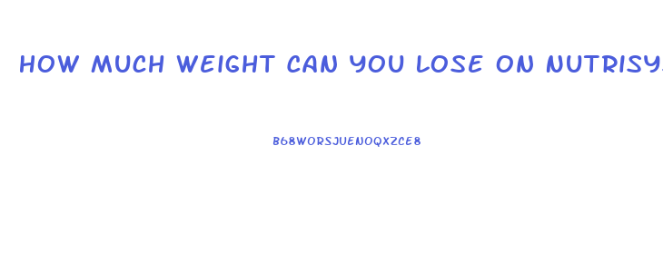 How Much Weight Can You Lose On Nutrisystem In A Month