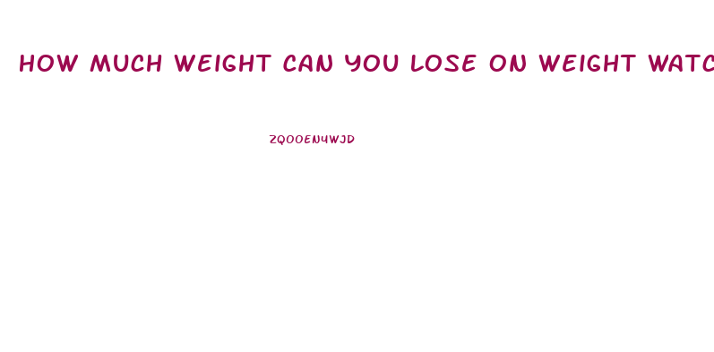 How Much Weight Can You Lose On Weight Watchers