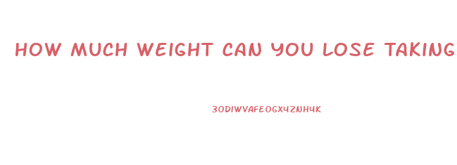 How Much Weight Can You Lose Taking Laxatives