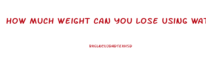 How Much Weight Can You Lose Using Water Pills